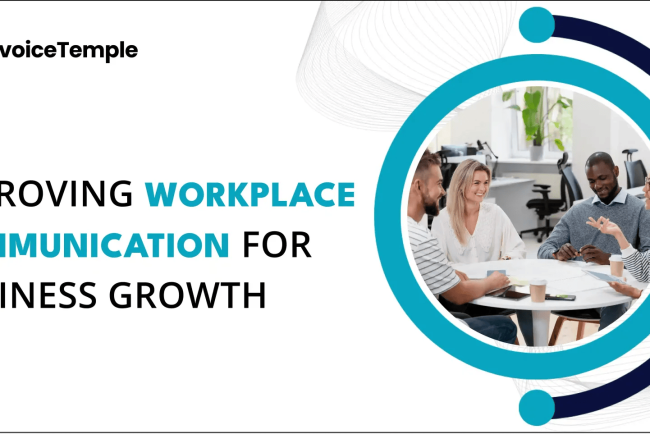 Enhancing Communication in the Workplace for Business Development