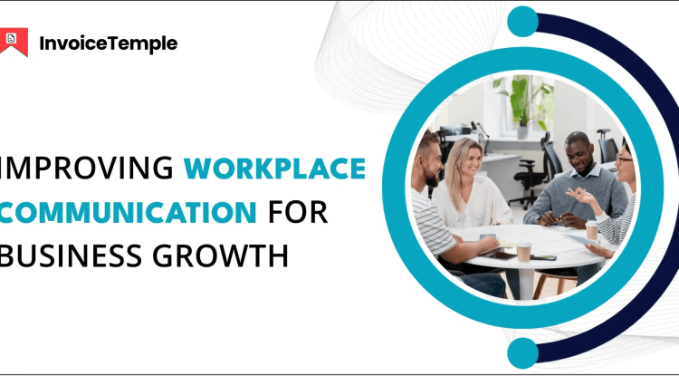 Enhancing Communication in the Workplace for Business Development