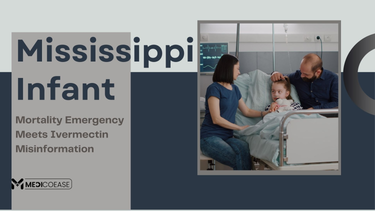Mississippi Infant Mortality Emergency Meets Ivermectin Misinformation