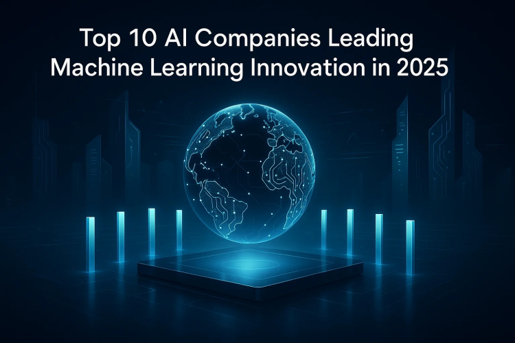 The Powerhouses Behind AI: Exploring the Leading AI Companies of 2025