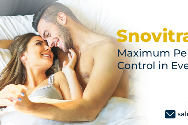 Magnificently Manage Sexual Issues Among Men With Snovitra Power | Get 30% Off & Fast Delivery