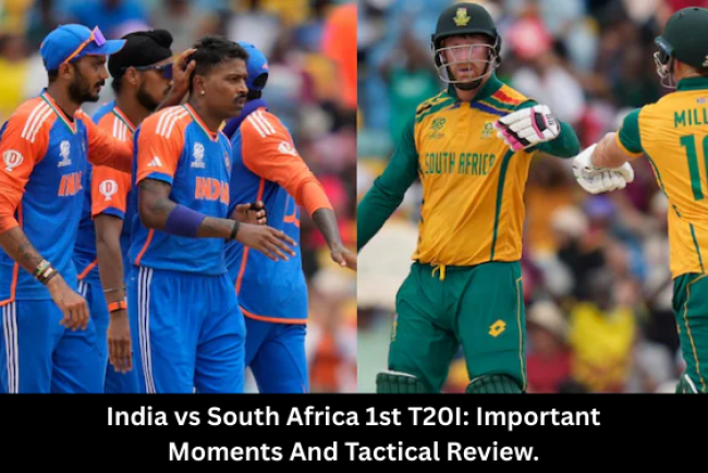 India vs South Africa 1st T20I: Important Moments And Tactical Review.