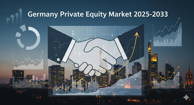 Germany Private Equity Market Analysis Report, Share, and Outlook to 2025