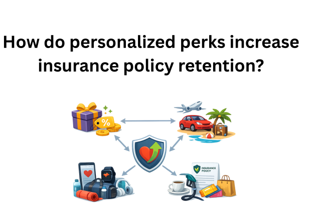 How do personalized perks increase insurance policy retention?