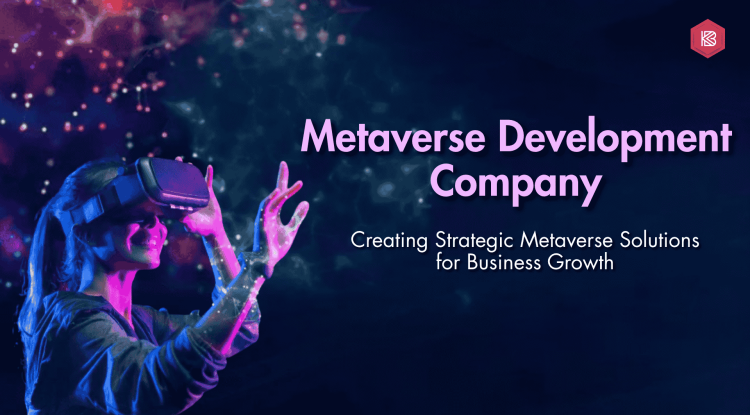 How Can a Metaverse Development Company Support Long-Term Business Strategy?