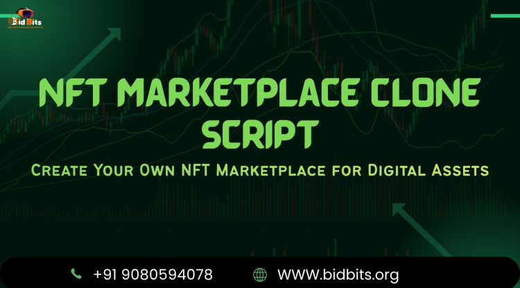 NFT Marketplace Clone Script Build a Feature-Rich Digital Asset Marketplace
